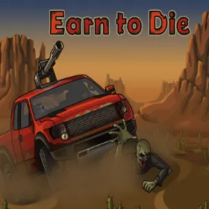 Earn To Die